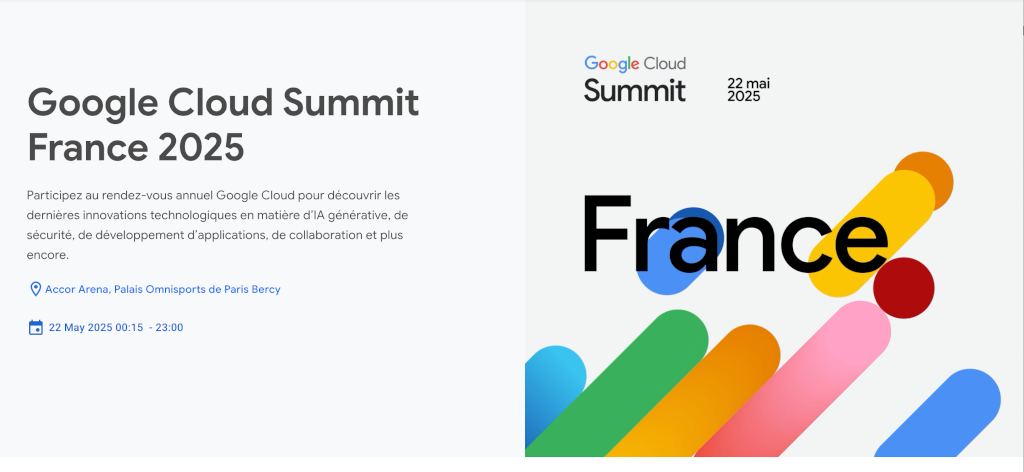 Google Cloud Summit France 2025
